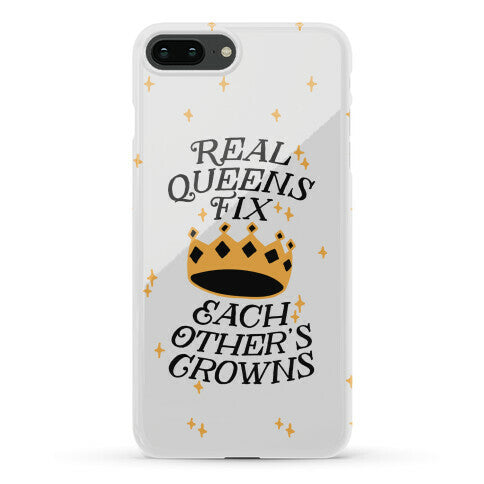 Real Queens Fix Each Other's Crowns Phone Case