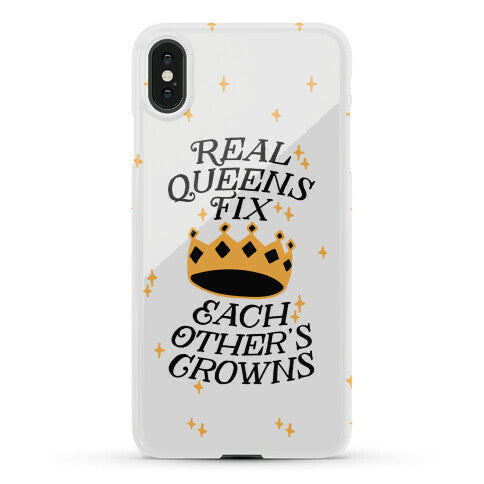 Real Queens Fix Each Other's Crowns Phone Case