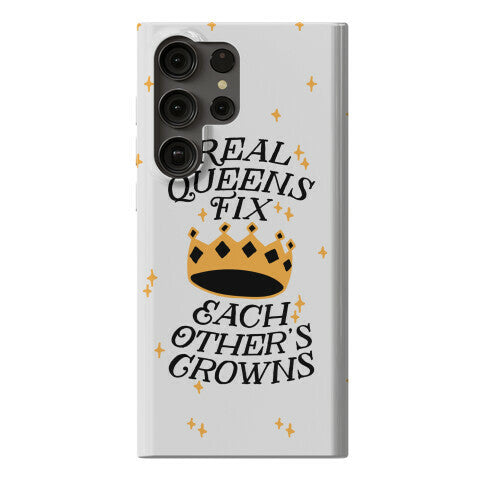 Real Queens Fix Each Other's Crowns Phone Case