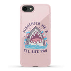 Misgender Me & I'll Bite You (Trans Flag) Phone Case