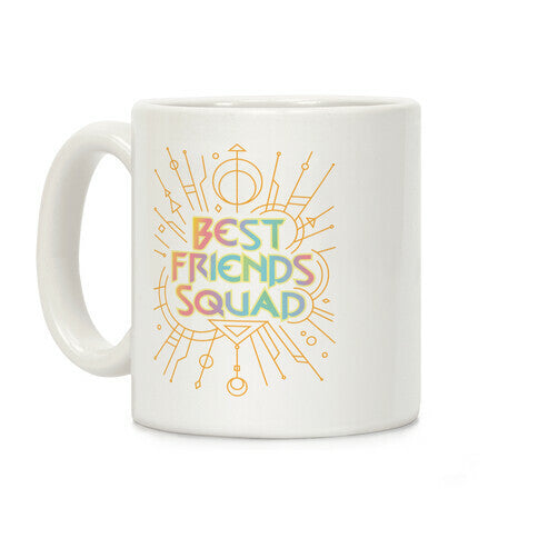 Best Friends Squad Coffee Mug