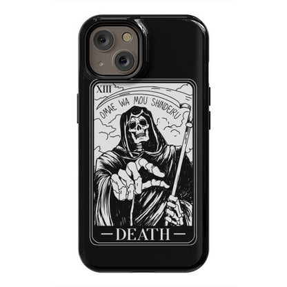 Omae Wa Mou Shindeiru Death Tarot Card Phone Case