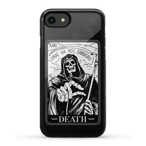 Omae Wa Mou Shindeiru Death Tarot Card Phone Case