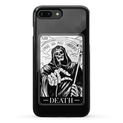 Omae Wa Mou Shindeiru Death Tarot Card Phone Case