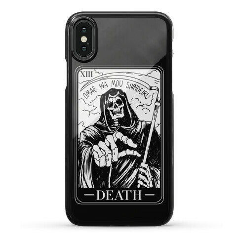 Omae Wa Mou Shindeiru Death Tarot Card Phone Case