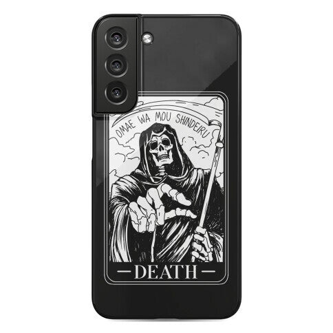 Omae Wa Mou Shindeiru Death Tarot Card Phone Case
