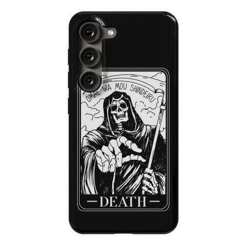 Omae Wa Mou Shindeiru Death Tarot Card Phone Case