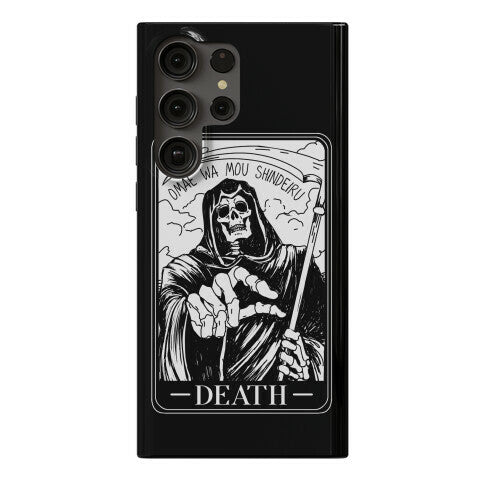 Omae Wa Mou Shindeiru Death Tarot Card Phone Case