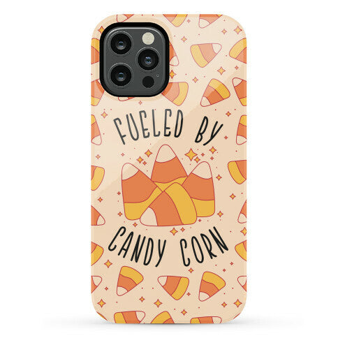 Fueled By Candy Corn Phone Case