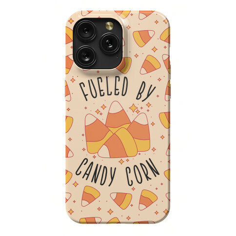 Fueled By Candy Corn Phone Case
