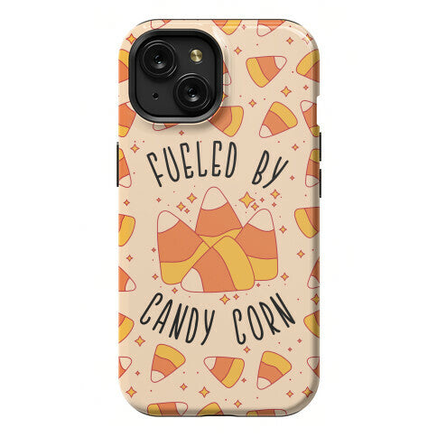 Fueled By Candy Corn Phone Case