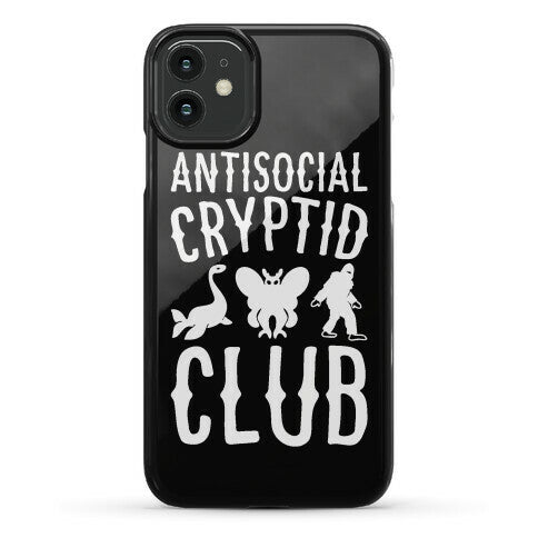 Antisocial Cryptid Club Phone Case