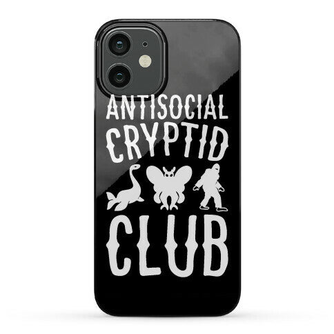 Antisocial Cryptid Club Phone Case