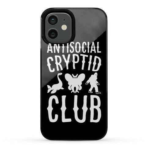 Antisocial Cryptid Club Phone Case