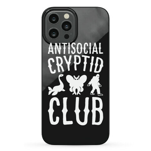 Antisocial Cryptid Club Phone Case