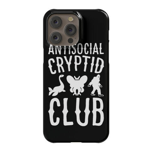 Antisocial Cryptid Club Phone Case