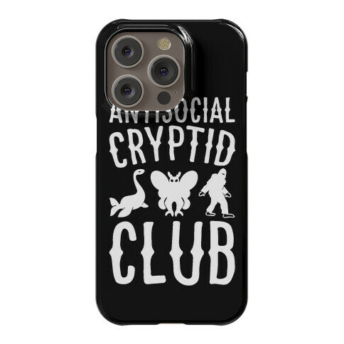 Antisocial Cryptid Club Phone Case