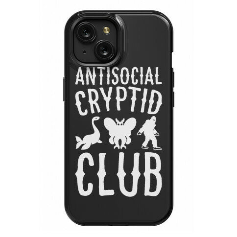 Antisocial Cryptid Club Phone Case