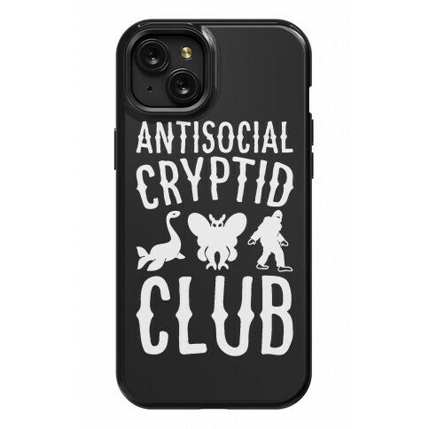 Antisocial Cryptid Club Phone Case