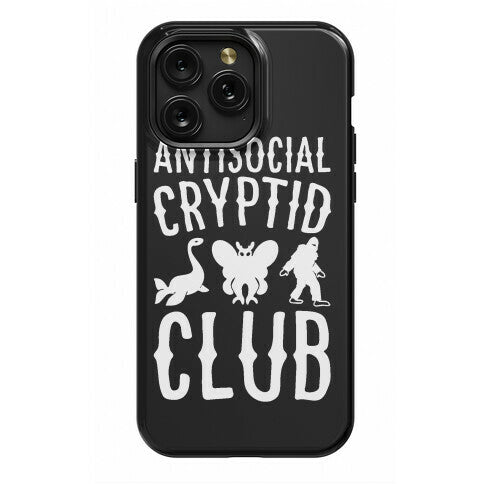 Antisocial Cryptid Club Phone Case