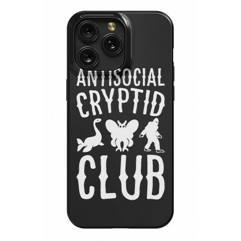 Antisocial Cryptid Club Phone Case