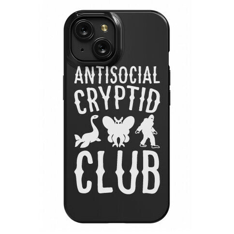 Antisocial Cryptid Club Phone Case