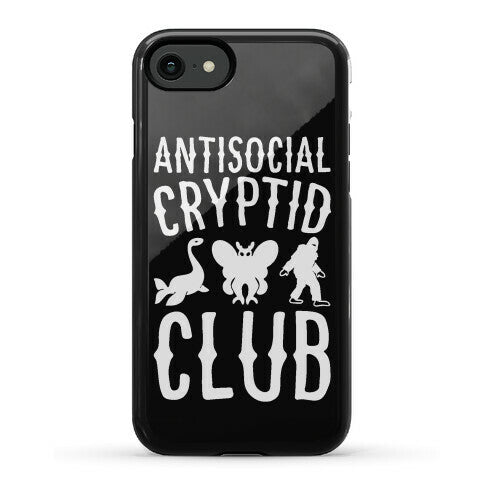 Antisocial Cryptid Club Phone Case