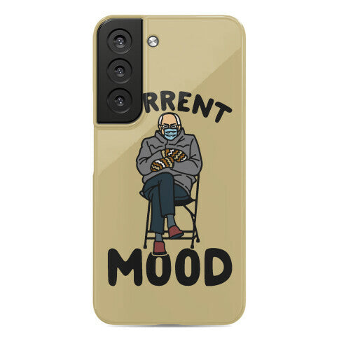 Current Mood Sassy Bernie Sanders Phone Case