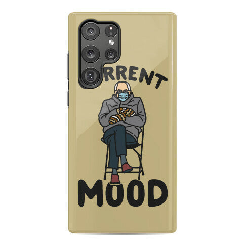 Current Mood Sassy Bernie Sanders Phone Case