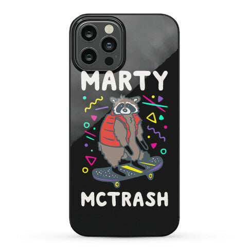 Marty McTrash Raccoon Parody Phone Case