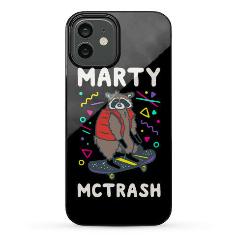 Marty McTrash Raccoon Parody Phone Case