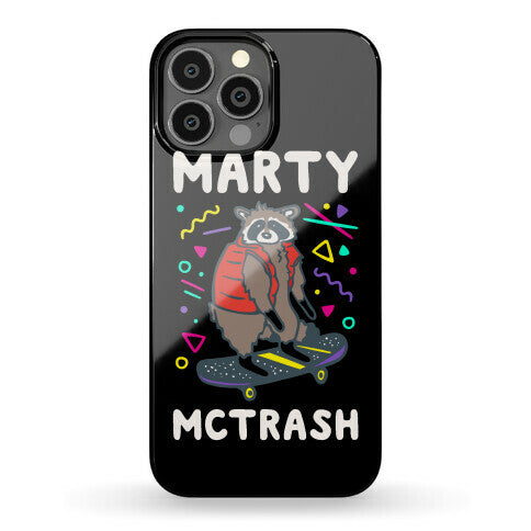 Marty McTrash Raccoon Parody Phone Case