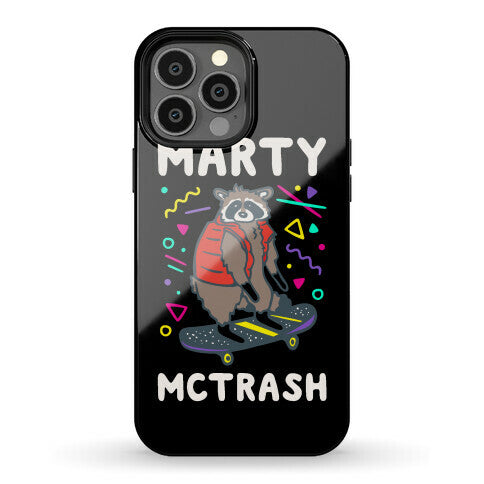 Marty McTrash Raccoon Parody Phone Case