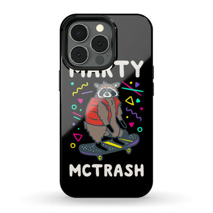 Marty McTrash Raccoon Parody Phone Case