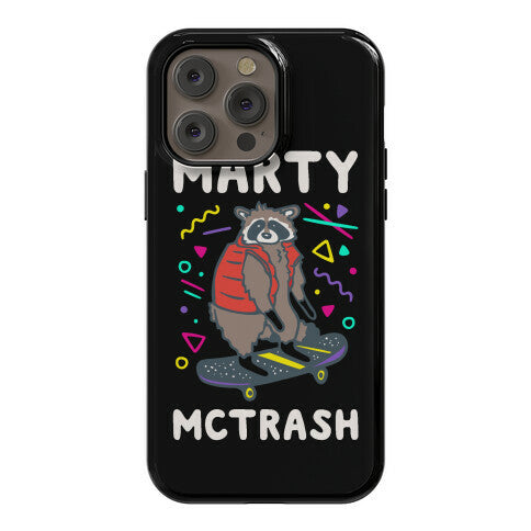 Marty McTrash Raccoon Parody Phone Case