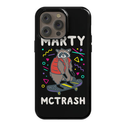 Marty McTrash Raccoon Parody Phone Case