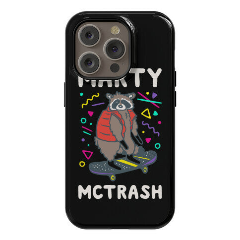 Marty McTrash Raccoon Parody Phone Case