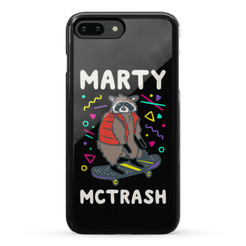 Marty McTrash Raccoon Parody Phone Case