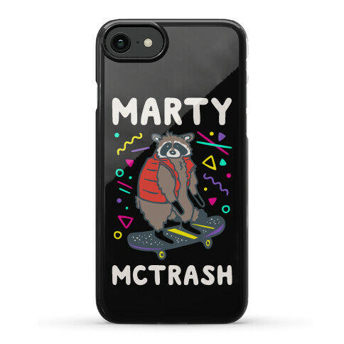 Marty McTrash Raccoon Parody Phone Case
