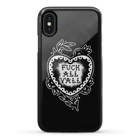 Fuck All Y'all Old School Tattoo Phone Case