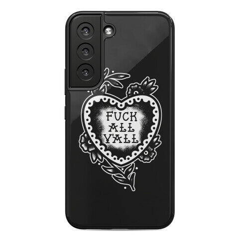 Fuck All Y'all Old School Tattoo Phone Case
