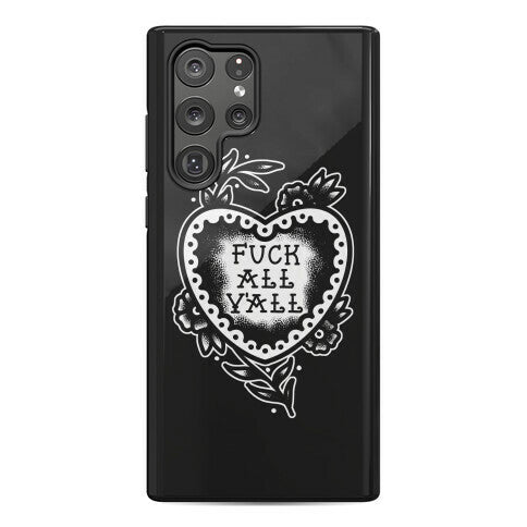 Fuck All Y'all Old School Tattoo Phone Case