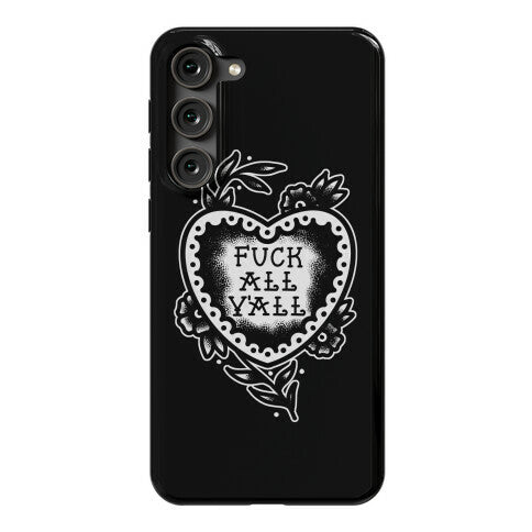 Fuck All Y'all Old School Tattoo Phone Case