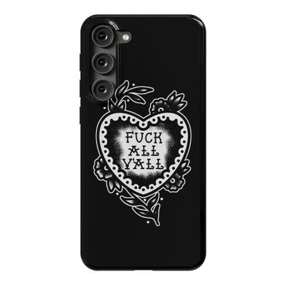 Fuck All Y'all Old School Tattoo Phone Case