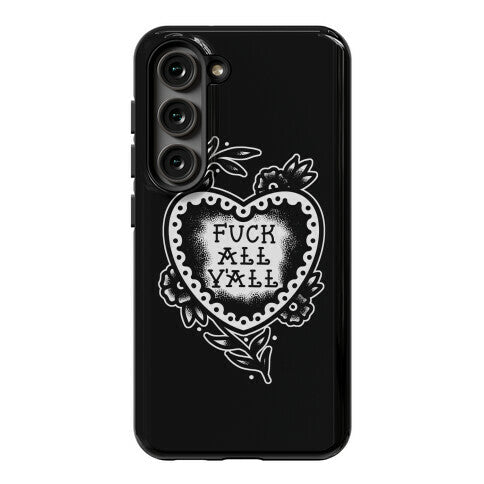 Fuck All Y'all Old School Tattoo Phone Case