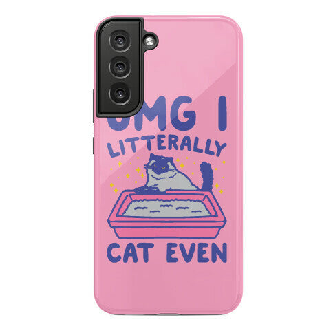 Omg I Litterally Cat Even  Phone Case