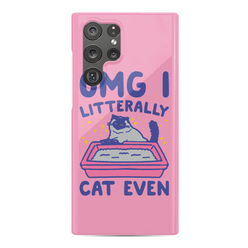 Omg I Litterally Cat Even  Phone Case