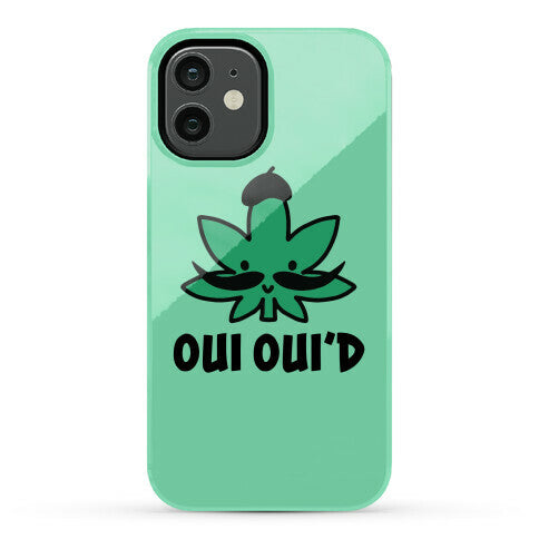 Oui Oui'd Phone Case
