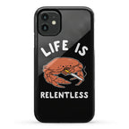 Life is Relentless Phone Case