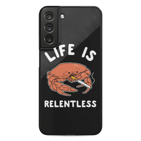 Life is Relentless Phone Case